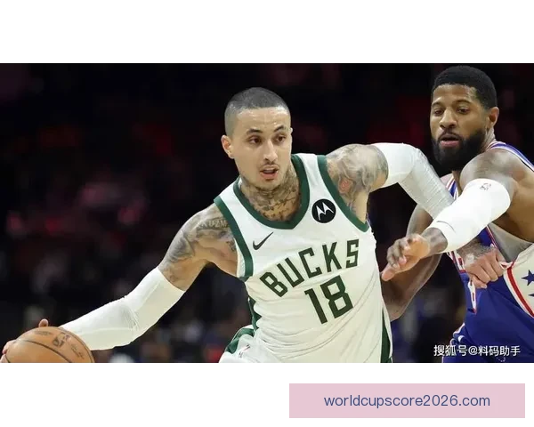 雄鹿官方通报库兹马跟腱紧绷本场确认不回归比赛